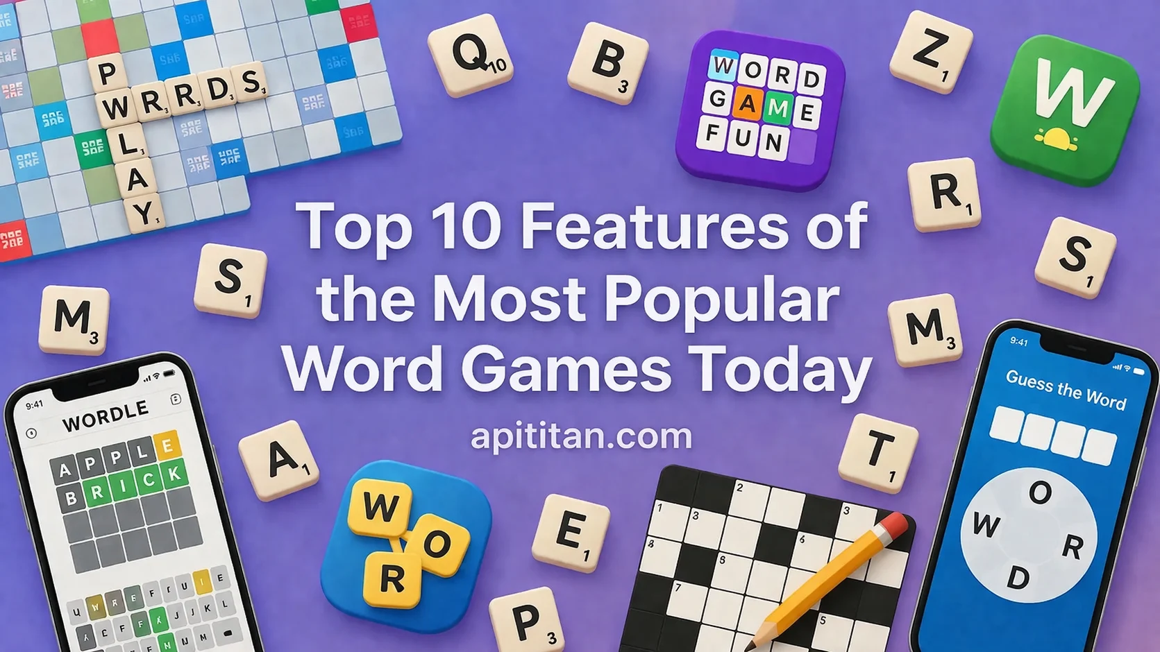 Top 10 Features of the Most Popular Word Games Today — colorful word puzzle tiles on a screen